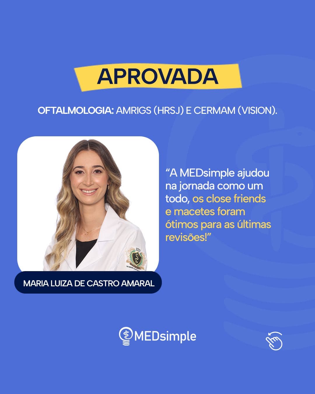 Maria Luiza - Aprovada
